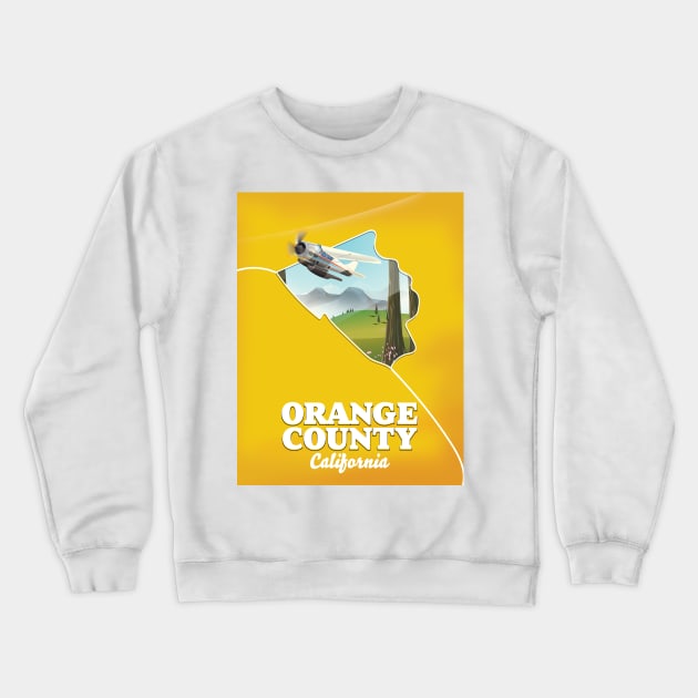 Orange County California Travel poster Crewneck Sweatshirt by nickemporium1